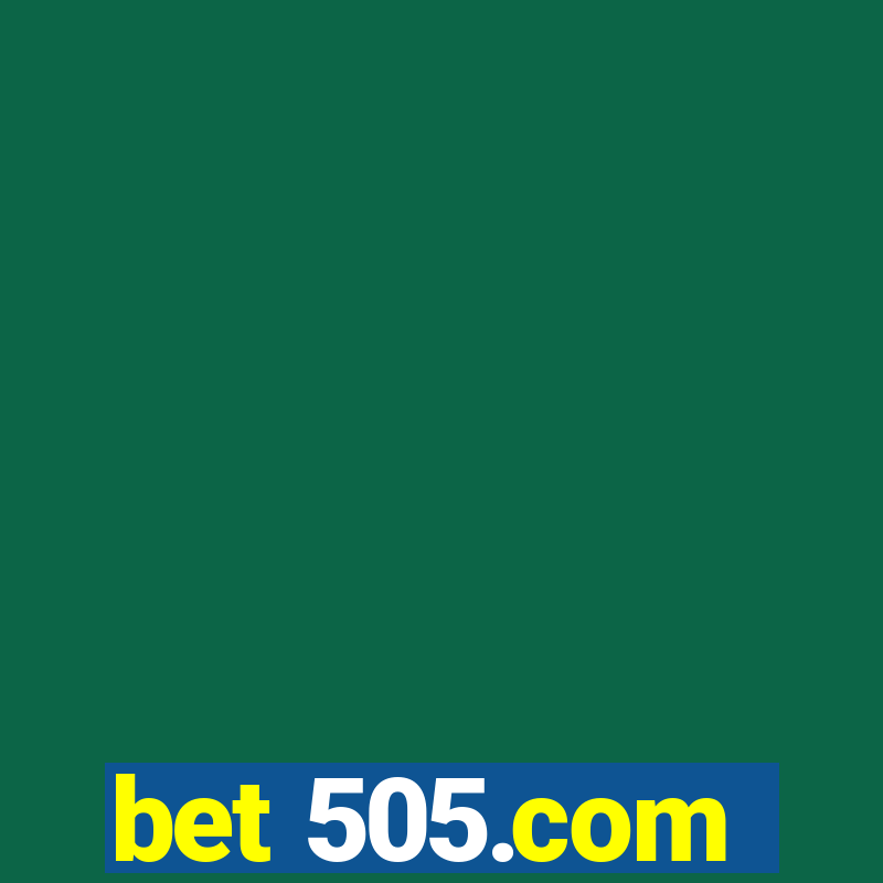 bet 505.com